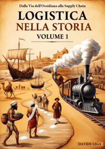 Logistica nella storia: volume 1